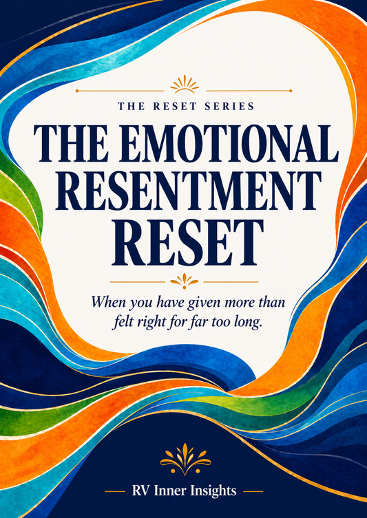 The Emotional Resentment Reset - Digital PDF Guide